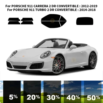 Предварительно Обработанная нанокерамика car UV Window Tint Kit Автомобильная Пленка Для Окон PORSCHE 911 CARRERA 2 DR CONVERTIBLE 2012-2019