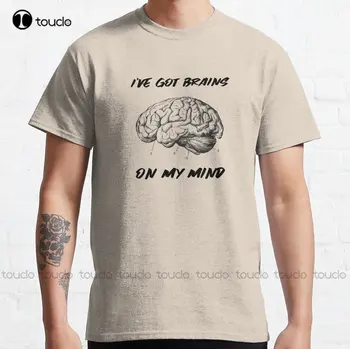 Brains On My Mind Классическая футболка На Заказ Aldult Teen Унисекс С Цифровой Печатью, Футболки С Забавным Искусством, Уличная Одежда, Мультяшная Футболка Xs-5Xl