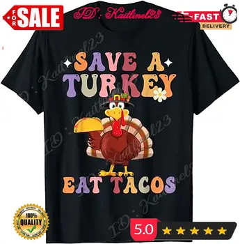 Спасите Индейку, Съешьте Такос, Мексиканская еда, Забавная футболка на День Благодарения.