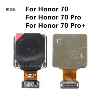 Оригинальная камера заднего вида для Huawei Honor 70 Pro 70 Pro + основной вид сзади, большой модуль камеры, Гибкая замена, Запасные части для ремонта